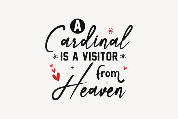 A Cardinal is a Visitor from Heaven SVG Review