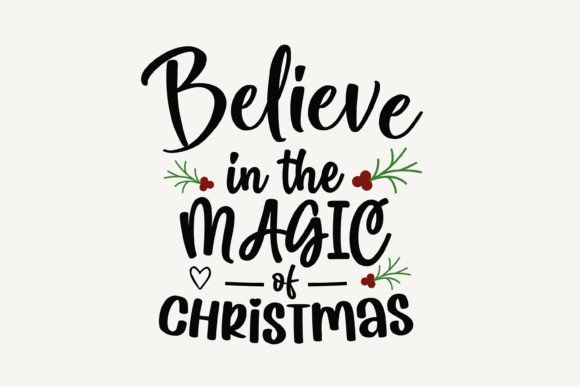 Believe in the Magic of Christmas SVG Review