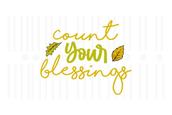 Count Your Blessings Thanksgiving SVG Review