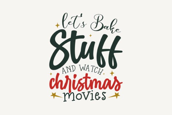 Let's Bake Stuff and Watch Christmas Mov Embroidery Review