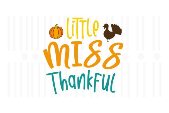 Little Miss Thankful Thanksgiving SVG Review