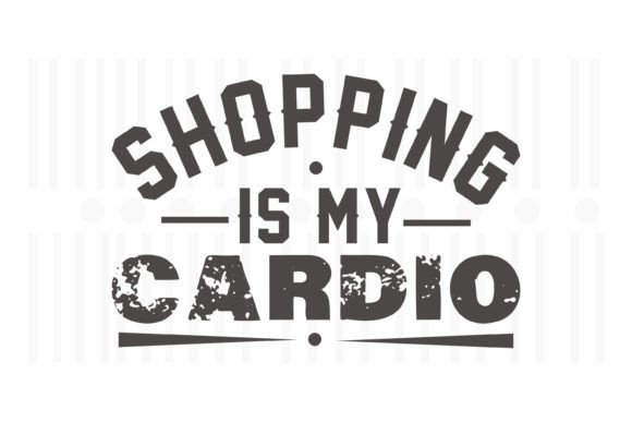 Shopping is My Cardio SVG Review for Embroidery Projects