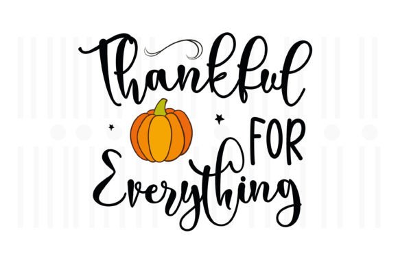 Thankful for Everything Thanksgiving SVG Review